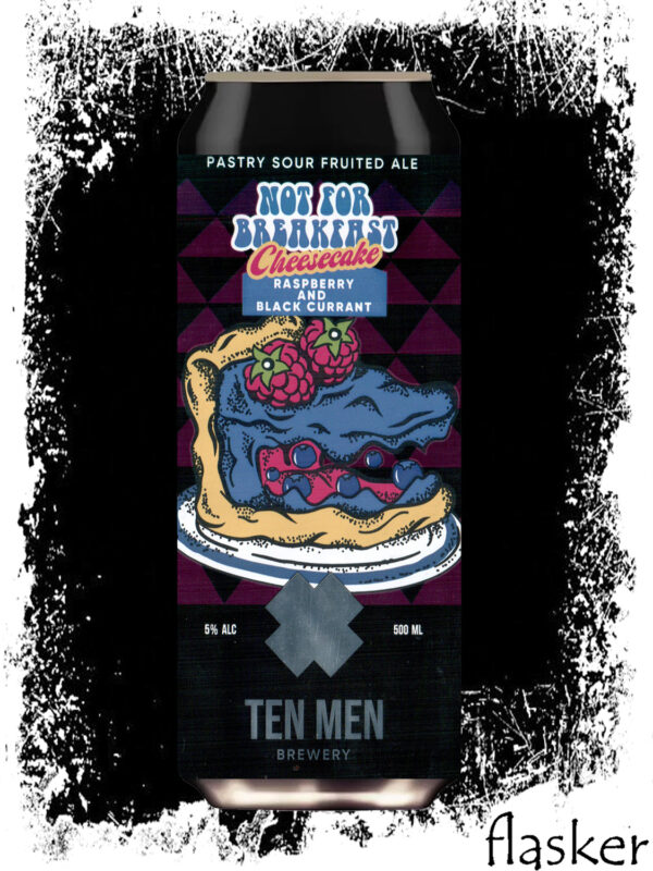 Ten Men  NOT FOR BREAKFAST: RASPBERRY AND BLACK CURRANT CHEESECAKE 5% 0.5л